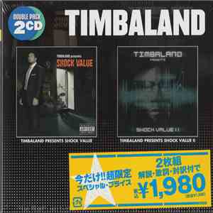 Timbaland - Shock Value / Shock Value II
