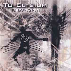 To Elysium - Nightmare's Nest