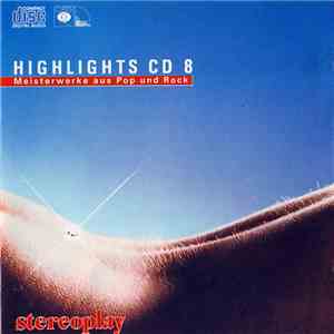 Various - Highlights CD 8 - Meisterwerke Aus Pop Und Rock