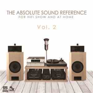 Various - The Absolute Sound Reference (For Hifi Show And At Home) Vol. 2