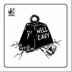 Various - Well ‘Eavy Vol. 1