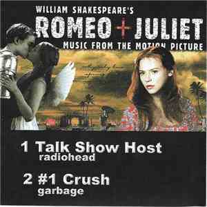 Various - William Shakespeare's Romeo + Juliet (Music From The Motion Pictu ...