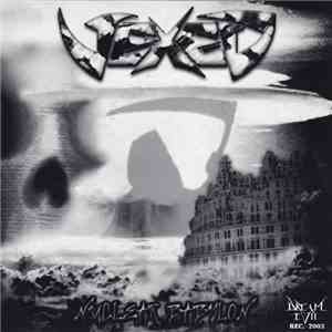 Vexed / Hatework - Nuclear Babylon / Bastard