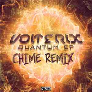 Volterix - Quantum (Chime Remix)