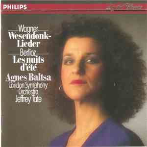Wagner, Berlioz, Agnes Baltsa, London Symphony Orchestra, Jeffrey Tate - We ...