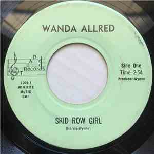 Wanda Allred - Skid Row Girl