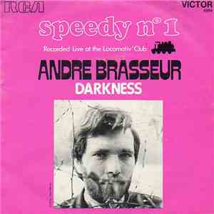 Andre Brasseur - Speedy N°1 / Darkness
