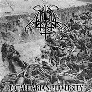 Anwyl - Totalitarian Perversity