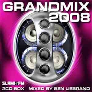 Ben Liebrand - Grandmix 2008