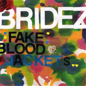 Bridez - Fake Blood Jacket