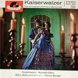 Continental-Ball-Orchester - Kaizerwalzer