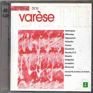 Edgard Varèse - Amériques - Offrandes - Hyperprism - Octandre - Arcana - De ...