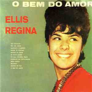 Ellis Regina - O Bem Do Amor