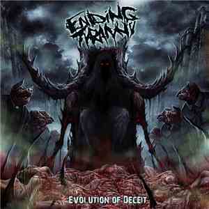 Ending Tyranny - Evolution of Deceit