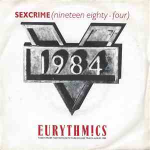 Eurythmics - Sexcrime (Nineteen Eighty • Four)