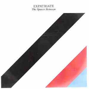 Expatriate - The Spaces Between