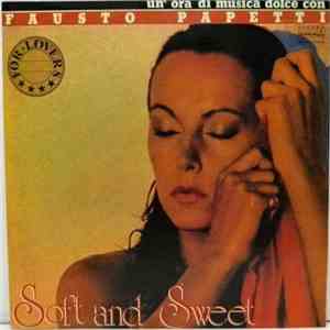 Fausto Papetti - Soft And Sweet