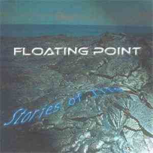 Floating Point - Stories Of Life