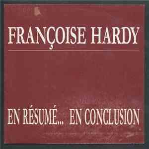 Françoise Hardy - En Résumé... En Conclusion