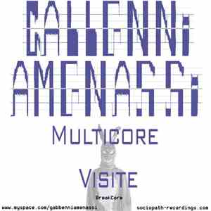Gabbenni Amenassi - MultiCore Visite