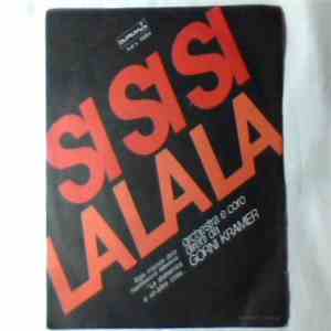 Gorni Kramer - Si Si Si La La La