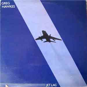 Greg Hawkes - Jet Lag