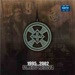 Gru - Između Redova 1995...2002