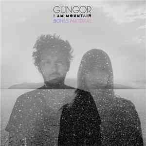 Gungor - I Am Mountain (Bonus Material)