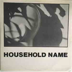 Household Name - A Twelve Inch Single