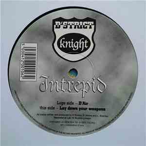 Intrepid - D'Air / Lay Down Your Weapons