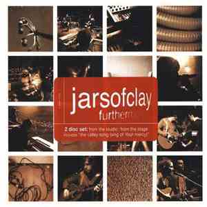 Jars Of Clay - Furthermore: From The Studio / From The Stage