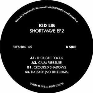 Kid Lib - Shortwave EP 2