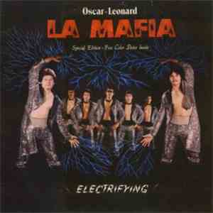 La Mafia - Electrifying
