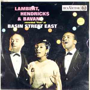 Lambert, Hendricks & Bavan - Recorded Live At Basin Street East