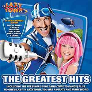 LazyTown - The Greatest Hits