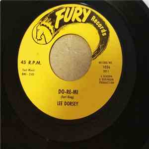 Lee Dorsey - Do-Re-Mi / People Gonna Talk