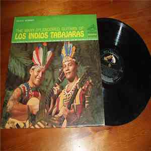Los Indios Tabajaras - The Many-Splendored Guitars Of