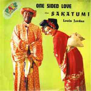 Louis Jordan - One Sided Love -- Sakatumi