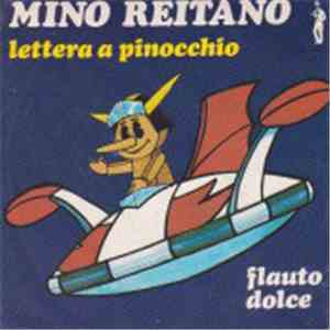 Mino Reitano - Lettera A Pinocchio / Flauto Dolce