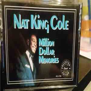 Nat King Cole - Million Dollar Memories