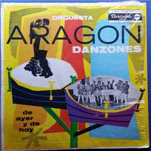Orquesta Aragon - Danzones De Ayer Y De Hoy