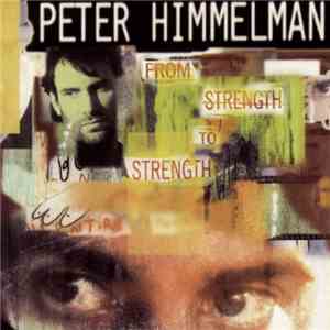 Peter Himmelman - From Strength To Strength
