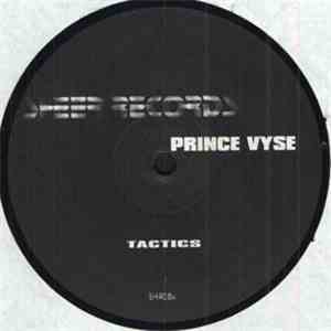 Prince Vyse - Tactics