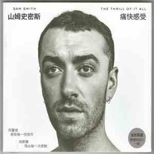 Sam Smith  - The Thrill Of It All