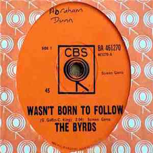 The Byrds - Wasn't Born To Follow