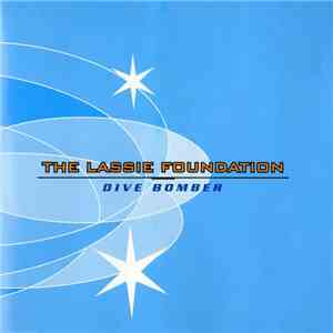 The Lassie Foundation - Dive Bomber