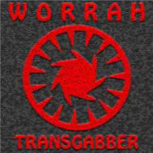TransGabber - Worrah