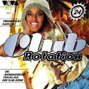Various - Club Rotation Vol. 24