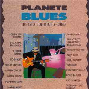 Various - Planete Blues (The Best Of Blues-Rock)