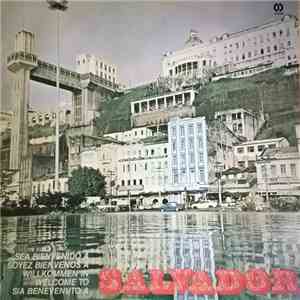 Various - Sea bienvenido a Salvador